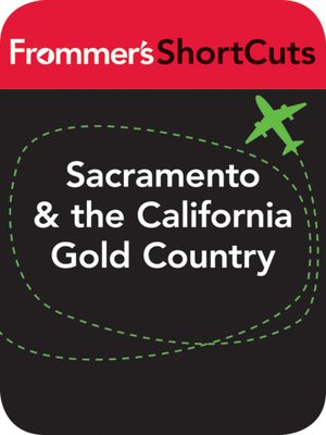 cover image of Sacramento & the California Gold Country